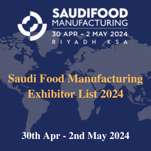 Saudi Food Manufacturing Exhibitor List 2024