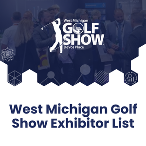 West Michigan Golf Show Exhibitor List