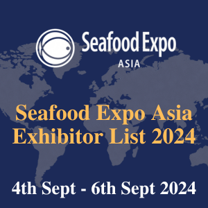 Seafood Expo Asia Exhibitor List 2024