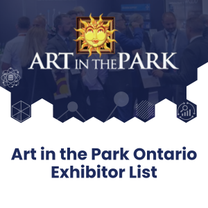 Art in the Park Ontario Exhibitor List