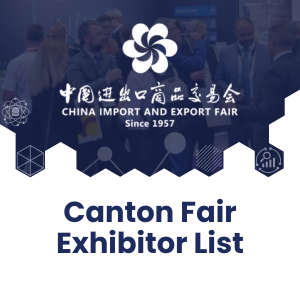 Canton Fair Exhibitor List 2023