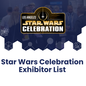 Star Wars Celebration Exhibitor List