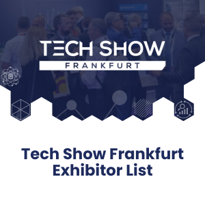 Tech Show Frankfurt Exhibitor List