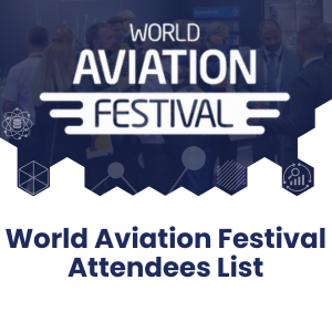 World Aviation Festival Attendees List