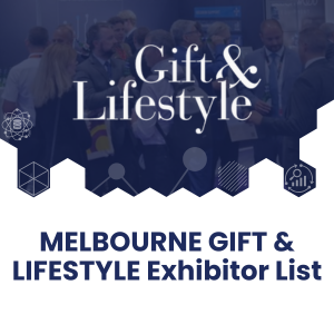 MELBOURNE GIFT & LIFESTYLE Exhibitor List